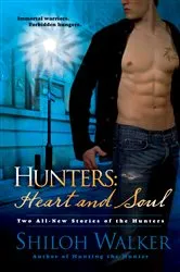 Book cover of Hunters: Heart and Soul by Shiloh Walker