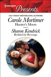 Book cover of Hunter's Moon & Bedded for Revenge by Unknown