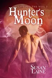 Book cover of Hunter's Moon by Faith Bojorquez