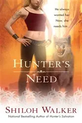 Book cover of Hunter's Need by Unknown