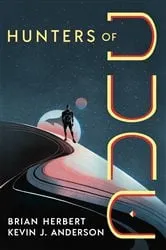 Book cover of Hunters of Dune by Brian Herbert