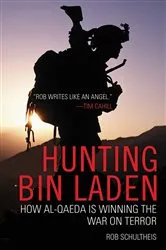 Book cover of Hunting Bin Laden by Rob Schultheis