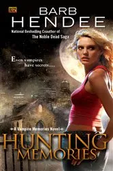 Book cover of Hunting Memories by Barb Hendee