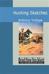 Book cover of Hunting Sketches by Anthony Trollope