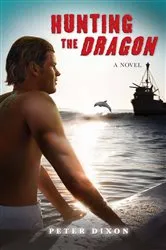 Book cover of Hunting the Dragon by Peter Dixon