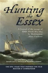 Book cover of Hunting the Essex by Midshipman Allen Gardiner