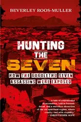 Book cover of Hunting the Seven by Beverley Roos-Muller