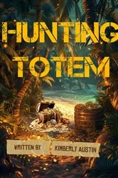 Book cover of Hunting Totem by Kimberly Austin