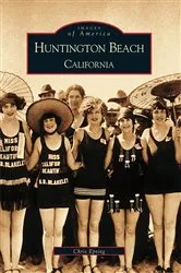 Book cover of Huntington Beach, California by Chris Epting