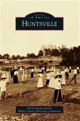 Book cover of Huntsville by Jeff Littlejohn