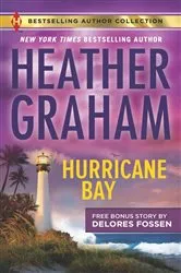 Book cover of Hurricane Bay & A Man Worth Remembering by Heather Graham