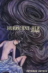 Book cover of Hurricane Her by Deveree Extein