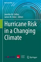 Book cover of Hurricane Risk in a Changing Climate by Jennifer M. Collins