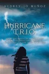 Book cover of Hurricane T.R.I.O. by Muñoz, Audrey, Jo