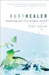 Book cover of Hurt Healer by Tony Nolan