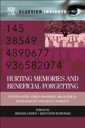Book cover of Hurting Memories and Beneficial Forgetting by Michael Linden