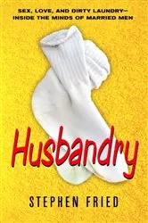 Book cover of Husbandry by Stephen Fried