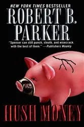 Book cover of Hush Money by Robert B. Parker