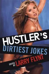 Book cover of Hustler's Dirtiest Jokes by Unknown