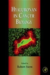 Book cover of Hyaluronan in Cancer Biology by Robert Stern