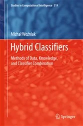 Book cover of Hybrid Classifiers by Michal Wozniak