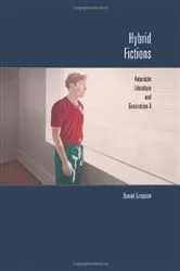 Book cover of Hybrid Fictions by Daniel Grassian
