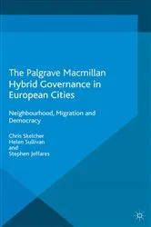 Book cover of Hybrid Governance in European Cities by C. Skelcher