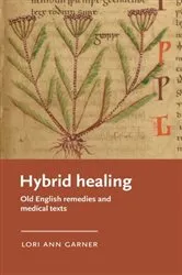 Book cover of Hybrid healing by Lori Ann Garner