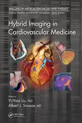 Book cover of Hybrid Imaging in Cardiovascular Medicine by Yi-Hwa Liu