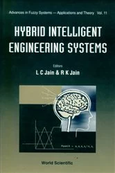 Book cover of Hybrid Intelligent Engineering Systems by Lakhmi C Jain