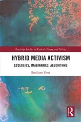Book cover of Hybrid Media Activism by Emiliano Treré
