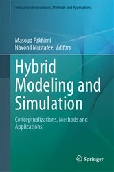 Book cover of Hybrid Modeling and Simulation by Masoud Fakhimi