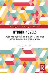 Book cover of Hybrid Novels by George Kowalik