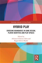 Book cover of Hybrid Play by Adriana de Souza e Silva