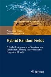 Book cover of Hybrid Random Fields by Antonino Freno