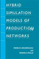 Book cover of Hybrid Simulation Models of Production Networks by Unknown