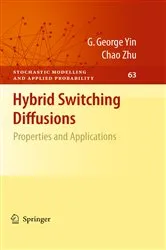 Book cover of Hybrid Switching Diffusions by G. George Yin