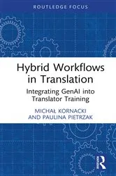 Book cover of Hybrid Workflows in Translation by Michał Kornacki