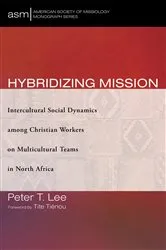 Book cover of Hybridizing Mission by Peter T. Lee