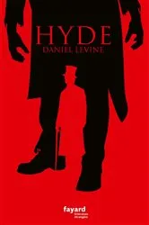 Book cover of Hyde by Daniel Levine