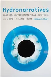 Book cover of Hydronarratives by Matthew S. Henry