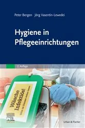 Book cover of Hygiene in Pflegeeinrichtungen (2nd ed.) by Peter Bergen