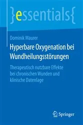 Book cover of Hyperbare Oxygenation bei Wundheilungsstörungen by Dominik Maurer