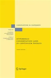 Book cover of Hyperbolic Conservation Laws in Continuum Physics (3rd ed.) by Constantine M. Dafermos