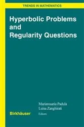 Book cover of Hyperbolic Problems and Regularity Questions by Mariarosaria Padula