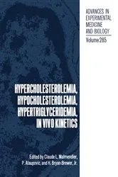 Book cover of Hypercholesterolemia, Hypocholesterolemia, Hypertriglyceridemia, in Vivo Kinetics by Unknown