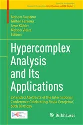 Book cover of Hypercomplex Analysis and Its Applications by Nelson Faustino