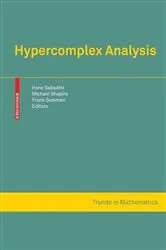 Book cover of Hypercomplex Analysis by Irene Sabadini