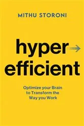 Book cover of Hyperefficient by Mithu Storoni
