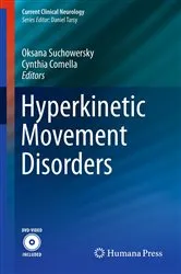 Book cover of Hyperkinetic Movement Disorders by Oksana Suchowersky